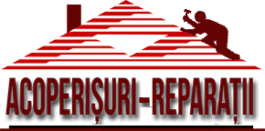 Reparatii Acoperisuri Bucuresti / Ilfov